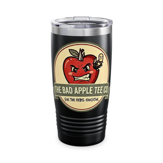 20oz Tumbler — "The Bad Apple" Teacher Travel Mug